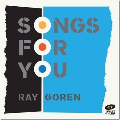 Review of Ray Gorens Songs For You