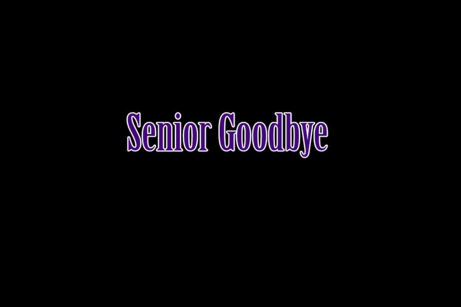 Senior+Goodbye
